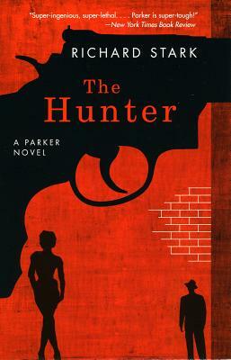 The Hunter by Richard Stark