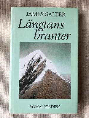 Längtans branter by James Salter, James Salter