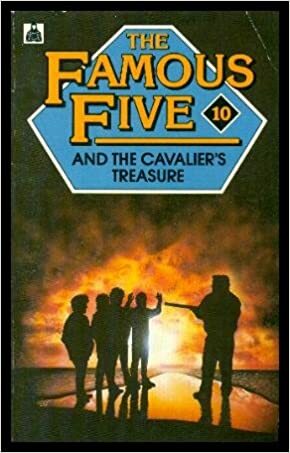 The Famous Five And The Cavalier's Treasure by Enid Blyton, Claude Voilier