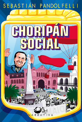 Choripán social: una conquista popular by Sebastián Pandolfelli