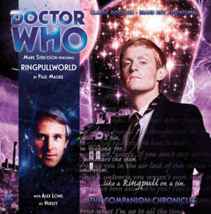 Doctor Who: Ringpullworld by Paul Magrs, Mark Strickson