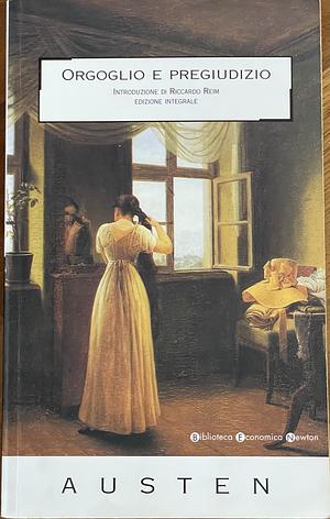 Orgoglio e pregiudizio by Jane Austen