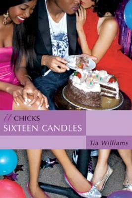 Sixteen Candles by Tia Williams