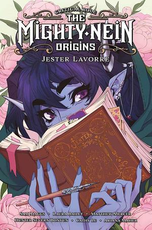 Critical Role: The Mighty Nein Origins - Jester Lavorre by Sam Maggs