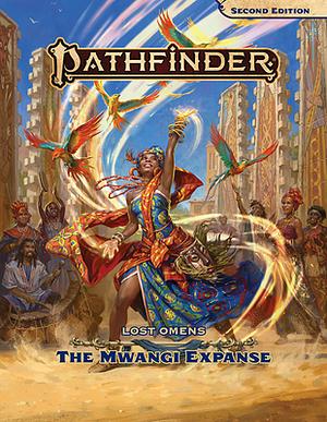Pathfinder Lost Omens the Mwangi Expanse by Michelle Jones, Travis Lionel, Mikhail Rekun, Ron Lundeen, Gabriel Hicks, Jahmal Brown Brown, Mariam Ahmad, Joshua Kim, Jabari Weathers, Hilary Moon Murphy, Kent Hamilton, Alexandria Bustion, Maria Lynn Butler, Sarah Davis, Misha Bushyager, Sasha Laranoa Harving, TK Johnson, Nate Wright, John Compton, Stephanie Lundeen, Jason Keeley, Laura-shay Adams, Amanda Hamon, Duan Byrd, Lu Pellazar