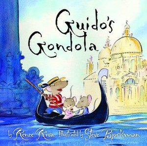 Guido's Gondola by Renee Riva, Steve Bjorkman