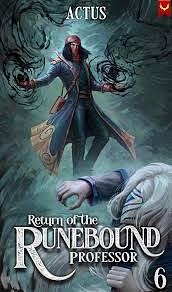 Return of the runebound professor by Actus .