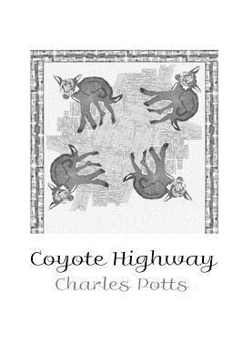 Coyote Highway by Least Bittern Books