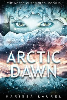 Arctic Dawn by Karissa Laurel