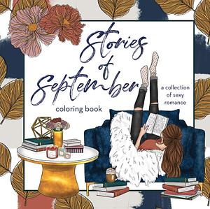 Stories of September: Coloring Book by Willow Winters
