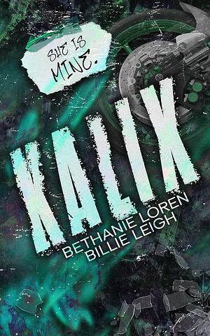 Kalix by Bethanie Loren