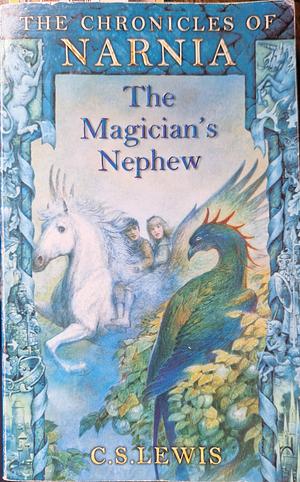 The Magician's Nephew by C.S. Lewis