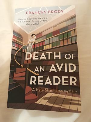 Death of an Avid Reader by Frances Brody