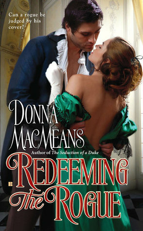 Redeeming the Rogue by Donna MacMeans