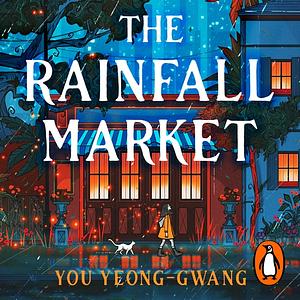 The Rainfall Market by You Yeong-Gwang