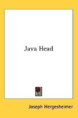 Java Head by Joseph Hergesheimer