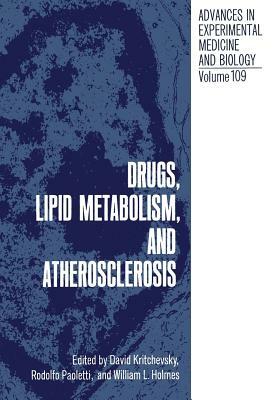 Drugs, Lipid Metabolism, and Atherosclerosis by 