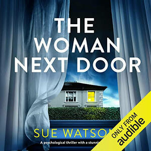 The Woman Next Door by Sue Watson