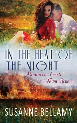 In the Heat of the Night by Susanne Bellamy