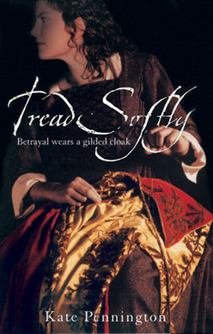 Tread Softly by Kate Pennington