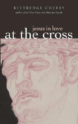 At the Cross by Kittredge Cherry