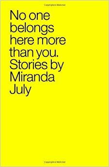 Ingen hör hemma här mer än du by Miranda July