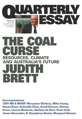 The Coal Curse: Resources, Climate and Australia's Future by Judith Brett