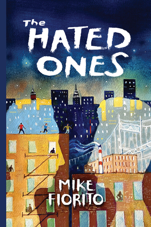 The Hated Ones (VIA Folios) by Mike Fiorito