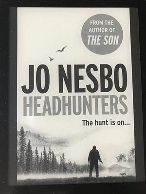 Headhunters  by Jo Nesbø