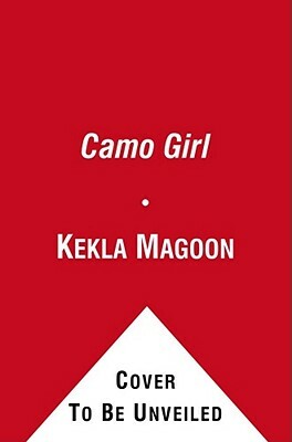 Camo Girl by Kekla Magoon