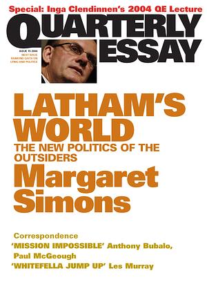 Latham's World: The New Politics of the Outsiders by Margaret Simons