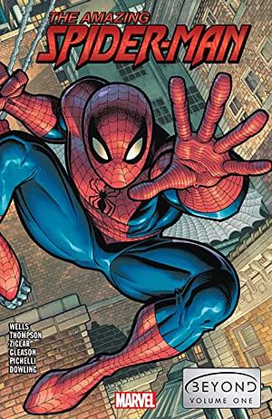 Amazing Spider-Man: Beyond Vol. 1 by Kelly Thompson, Zeb Wells, Cody Ziglar, Jed MacKay, Saladin Ahmed