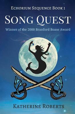 Song Quest by Katherine Roberts