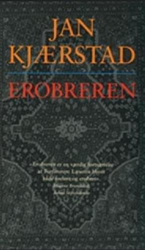 Erobreren  by Jan Kjærstad
