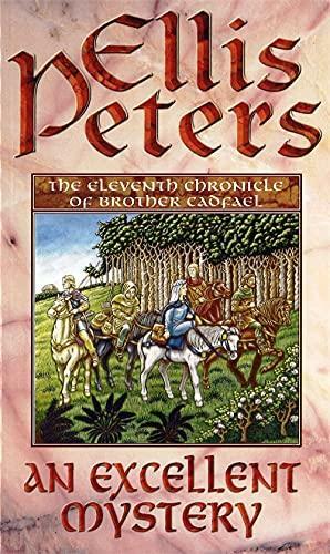 An Excellent Mystery by Ellis Peters