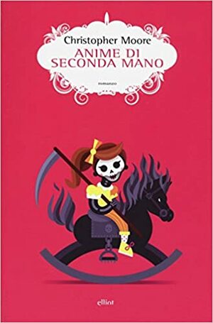 Anime di seconda mano by Christopher Moore