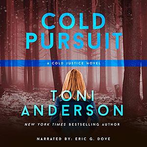 Cold Pursuit by Toni Anderson