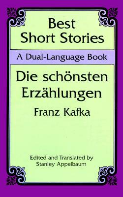 Best Short Stories: A Dual-Language Book by Franz Kafka
