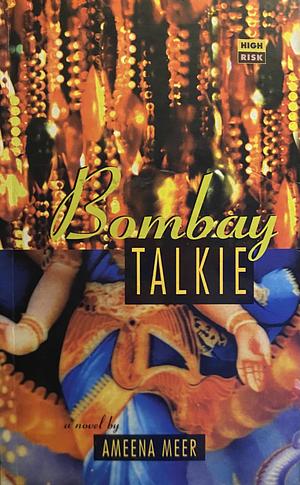 Bombay Talkie by Ameena Meer
