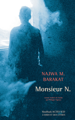 Monsieur N. by Najwa Barakat