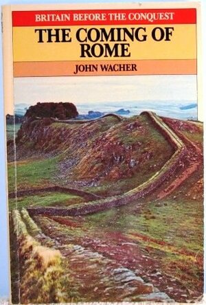 The Coming of Rome by John Wacher