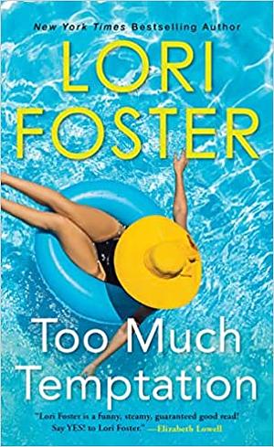 Too Much Temptation by Lori Foster