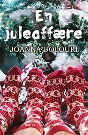 En juleaffære: roman by Joanna Bolouri