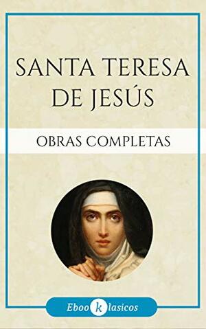 Obras Completas de Santa Teresa de Jesús by Teresa of Ávila