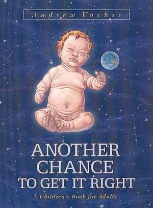 Another Chance to Get It Right by Andrew Vachss