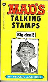 Mad's Talking Stamps by MAD Magazine, Frank Jacobs