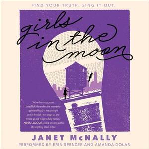 Girls in the Moon by Janet McNally
