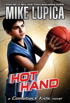 Hot Hand by Mike Lupica