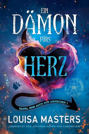 Ein Dämon fürs Herz by Louisa Masters