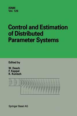 Control and Estimation of Distributed Parameter Systems: International Conference in Vorau, Austria, July 14-20, 1996 by 